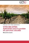 VITIS-SIG-EPSO: Aplicación para la gestión de parcelas vitícolas