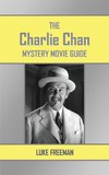 The Charlie Chan Mystery Movie Guide