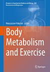 Body Metabolism and Exercise