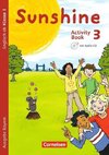 Sunshine 3. Jahrgangsstufe. Activity Book mit Audio-CD und Minibildkarten. Bayern