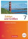 Zahlen und Größen 7. Schuljahr. Schülerbuch.  Nordrhein-Westfalen Kernlehrpläne