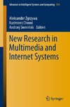 New Research in Multimedia and Internet Systems