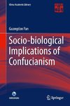 Socio-biological Implications in Confucianism