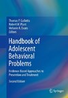 Handbook of Adolescent Behavioral Problems