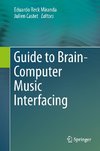 Guide to Brain-Computer Music Interfacing