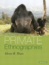 Strier, K: Primate Ethnographies