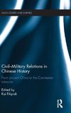 Civil-Military Relations in Chinese History