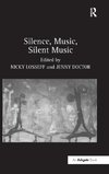 Silence, Music, Silent Music