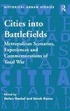 Cities into Battlefields