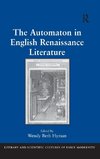 The Automaton in English Renaissance Literature