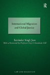 International Migration and Global Justice