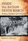 Murphy, K:  Inside the Bataan Death March