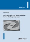 Ultra-fast YBa2Cu3O7-x direct detectors for the THz frequency range