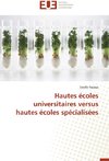 Hautes écoles universitaires versus hautes écoles spécialisées