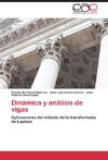 Dinámica y análisis de vigas