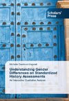 Understanding Gender Differences on Standardized History Assessments