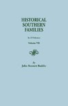 Historical Southern Families. in 23 Volumes. Volume VII