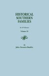 Historical Southern Families. in 23 Volumes. Volume XI