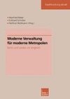 Moderne Verwaltung für moderne Metropolen