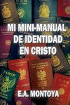 Mi Mini-Manual de Identidad En Cristo