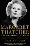 Margaret Thatcher: The Authorized Biography: From Grantham to the Falklands