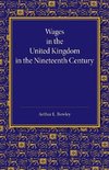 Wages in the United Kingdom in the Nineteenth Century