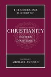 The Cambridge History of Christianity