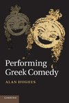 Performing Greek Comedy