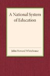 A National System of Education