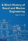 A Short History of Naval and Marine Engineering