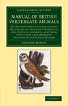 A   Manual of British Vertebrate Animals