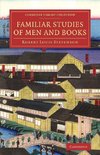 Familiar Studies of Men and Books