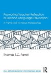 Promoting Teacher Reflection in Second Language Education