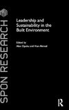 Leadership and Sustainability in the Built Environment