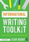 The Informational Writing Toolkit