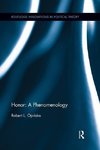 Oprisko, R: Honor: A Phenomenology