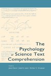 The Psychology of Science Text Comprehension