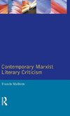 Contemporary Marxist Literary Criticism