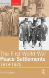 The First World War Peace Settlements, 1919-1925