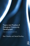 Theory and Practice of Dialogical Community Development