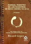 MANUAL MAESTRO DE LOS MAESTROS DE  REIKI HEIWA TO AI ®