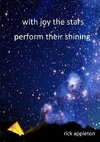 With Joy the Stars Perform Their Shining