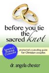 Before You Tie the Sacred Knot