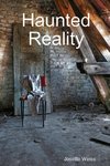 Haunted Reality