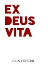 Ex Deus Vita