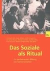 Das Soziale als Ritual