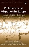 Childhood and Migration in Europe