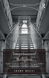 Imprisoned Religion