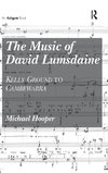 The Music of David Lumsdaine