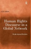 Human Rights Discourse in a Global Network